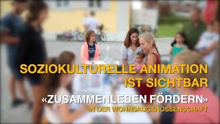 Soziokultur Sichtbar in der Wohnbaugenossenschaft [upl. by Iddet227]