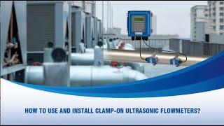 How to Use and Install Clampon Ultrasonic Flowmeter UF2000B [upl. by Presber]