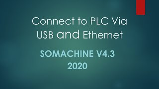 Somachine v43 Connect to PLC via USB and Ethernet [upl. by Derrik]