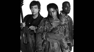 Rihanna amp Kanye West amp Paul McCartney  FourFiveSeconds Audio [upl. by Catharina]