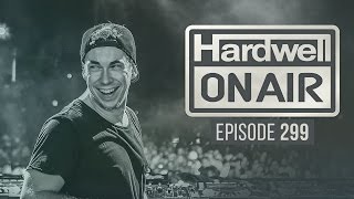 Hardwell On Air 299 [upl. by Chita]