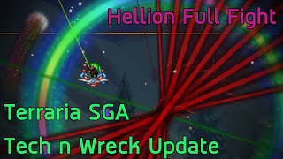 Terraria SGA Tech n Wreck อัพเดทใหม่ไฉไลกว่าเดิม Hellion Full Fight [upl. by Mcnalley]