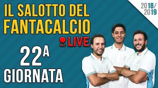 CONSIGLI FANTACALCIO LIVE  22AGIORNATA [upl. by Eibber]