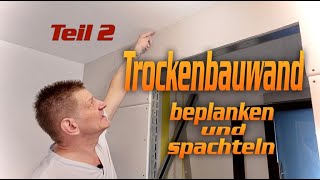 Trockenbauwand Beplanken und spachteln  DHTrockenbau [upl. by Ham139]