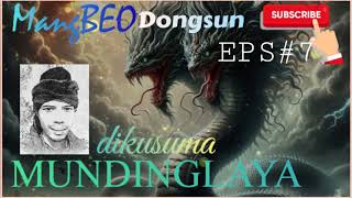 Dongeng MUNDINGLAYA Eps7 [upl. by Ydnis]