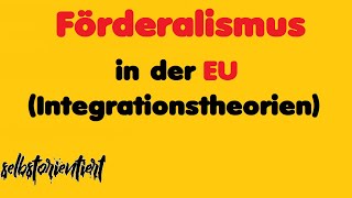 Förderalismus in der EU  Integrationsmodell nach Kant  Sozialwissenschaften Abitur 2019  2020 [upl. by Anabella]