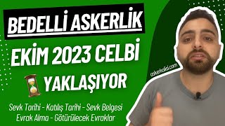 Bedelli Askerlik Ekim 2023 Celbi  ÖNEMLİ BİLGİLER [upl. by Zeke]