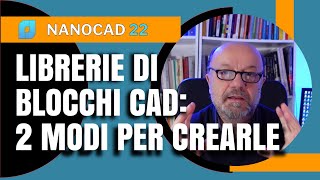 Librerie di blocchi CAD 2 modi per crearle [upl. by Edmonda967]