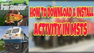 HOW TO DOWNLOAD amp Install Indian Activitiy in MSTS  Tutorial in Hindi  Step By Step OpenRails [upl. by Mapes]