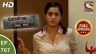 Crime Patrol Dial 100  Ep 767  Full Episode  1st May 2018 [upl. by Adnohsek]