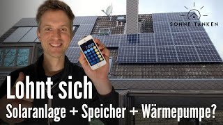 Lohnt sich unsere Solaranlage mit Speicher und Wärmepumpe 1 Jahres Bilanz [upl. by Gnouh334]