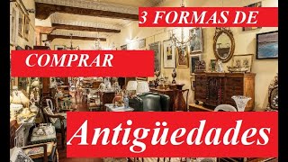 Tres formas de INVERTIR EN ARTE Y ANTIGÜEDADES [upl. by Iphigenia]