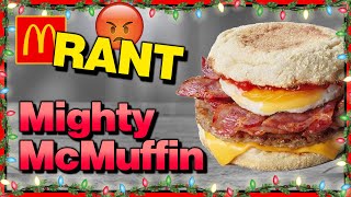 McDonalds Mighty McMuffin Review RANT [upl. by Akyre]