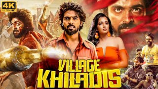 VILLAGE KHILADIS  Full Hindi Dubbed Action Movie  G V Prakash Kumar Abarnathi  South Movie [upl. by Goren]