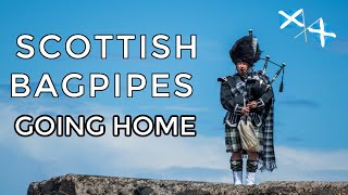 ♫ Scottish Bagpipes  Going Home ♫ [upl. by Airot886]