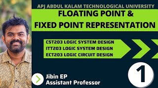 Fixed amp Floating Point Representation  IEEE 754   CST203ECT203EET206ITT203  KTU [upl. by Mitzl]