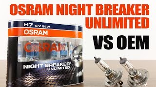 OSRAM Night Breaker Unlimited vs OEM  Original Headlight Bulbs Comparison [upl. by Cattima]