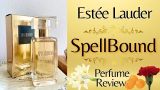 Estée Lauder SpellBound 1991  Perfume Review  An Opulent Spicy Floriental Fragrance [upl. by Aikcin]