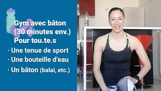 Paris chez vous  Séance de gym avec bâton 25 minutes avec Linda [upl. by Collins587]