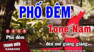 Karaoke Phố Đêm Tone Nam Nhạc Sống  Trọng Hiếu [upl. by Anuat]