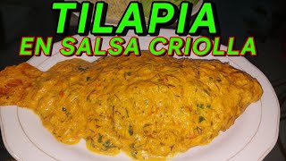 TILAPIA EN SALSA CRIOLLA [upl. by Atwood568]