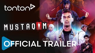 Mustaqim  Official Trailer  Tonton [upl. by Anrapa]