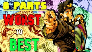 The ONLY Correct JoJo Part Ranking [upl. by Malet]