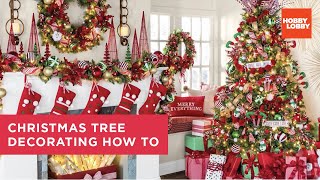 Christmas Tree Decorating How To  Hobby Lobby® [upl. by Esereht614]