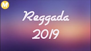 REGGADA ⚫ 𝓜𝒾𝓍 ⚫ 𝟮𝟬𝟭𝟵 [upl. by Goode398]