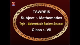 TSWREIS  Maths  Mathematics in Business Discount  Live With Akhila [upl. by Lisha552]