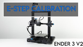 Ender 3 V2 Estep Calibration Stepbystep guide [upl. by Fiore257]