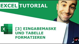 Eingabemaske erstellen und Tabellen formatieren 🚀 [upl. by Ahsoek]