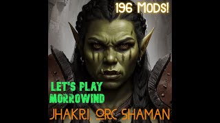 Lets Play Morrowind  Jhakri the Orc Shaman 196 mods Episode 48 WERE BACK [upl. by Nesnah807]