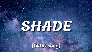 IAMDDB  Shade Lyrics “chav check song have a little faith in me yeah” [upl. by Kowtko]