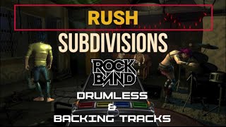 Rush  Subdivisions  Drumless [upl. by Nolyag467]