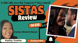 Tyler Perrys Sistas Season 6 Episode 20 Tamera has been found out is the ride over Stay tuned [upl. by Brodeur]