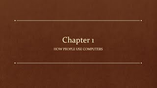 Chapter 1  IT Fundamentals FC0U61 How People Use Computers [upl. by Rellek479]