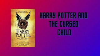 Harry Potter And The Cursed Child Full AUDIO BOOK [upl. by Cissie435]