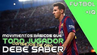 MOVIMIENTOS BÁSICOS que TODO JUGADOR debe SABER TACTICA 🧠 Análisis tactico y posicionamiento  L4F [upl. by Burbank771]