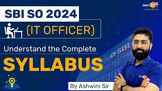 SBI SO Notification 2024  SBI IT Officer Recruitment 2024  SBI SO IT Syllabus 2024 By Ashwini Sir [upl. by Noicpesnoc782]