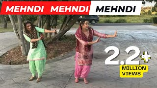 Mehndi Mehdni Giddhe Vich  Neeru Gill Neeli Grewal Sangeet Dance Giddha Video [upl. by Llertrac]