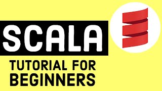 Scala Tutorial for Beginners [upl. by Assila412]