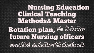 Nursing EducationClinical teaching methodsMater Rotation planampLast minute revisionsubscibetq [upl. by Jamie330]