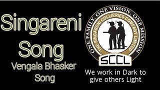 Singareni Day Song 2022 Singareni Song  Singareni Singareni Song SingareniVengala Bhasker songs [upl. by Dietsche]