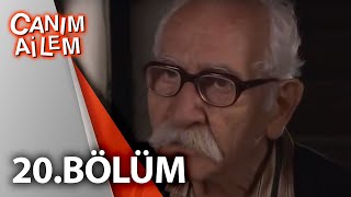 Canım Ailem 20Bölüm [upl. by Liemaj]