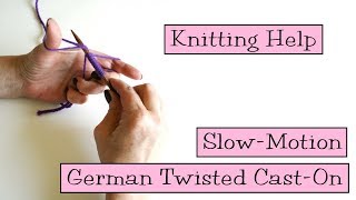 Knitting Help  Slow Motion German Twisted CastOn [upl. by Teece320]