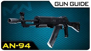 AN94 Stats amp Best Attachments  Modern Warfare Gun Guide 46 [upl. by Rhynd]