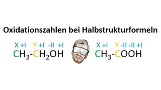 Oxidationszahlen bei Halbstrukturformeln  Chemie Endlich Verstehen [upl. by Nyluqcaj614]