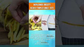 Theres An Obesity Epidemic Worldwide [upl. by Finlay]