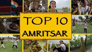 Top 10 Things To Do  See  Amritsar [upl. by Issej642]